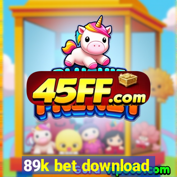 89k bet download